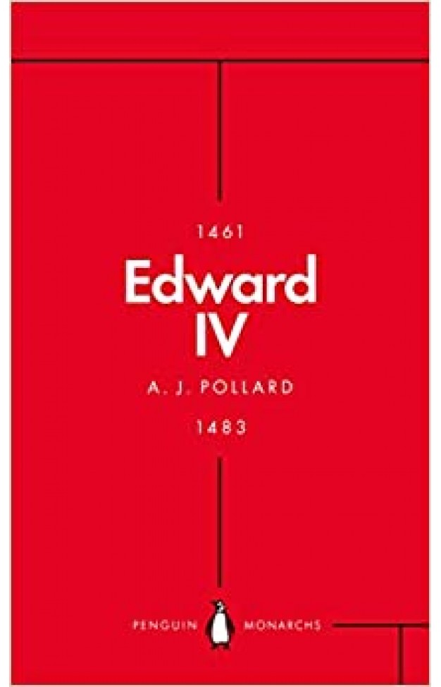 Edward IV (Penguin Monarchs)